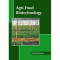 Agri-Food Biotechnology - Hardcover