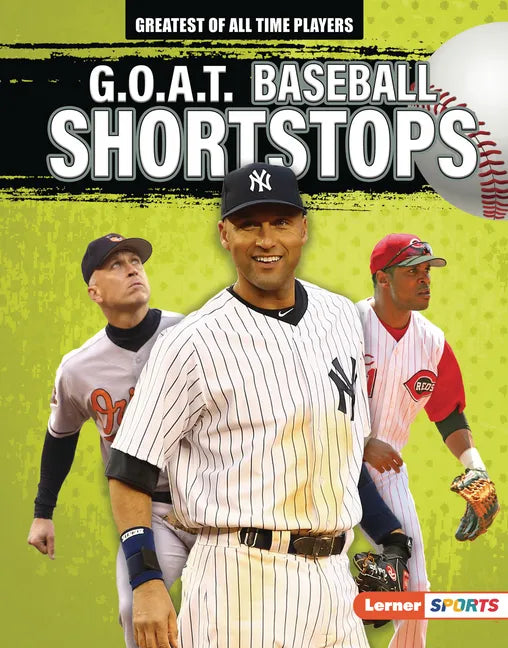 G.O.A.T. Baseball Shortstops - Library Binding