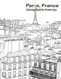 Paris, France Coloring Book for Grown-Ups 1 - Paperback