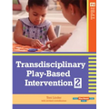 Transdisciplinary Play-Based Intervention, (Tpbi2) - Spiral