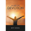 A Life of Devotion - Paperback