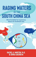Raging Waters in the South China Sea - Hardcover