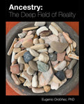 Ancestry: The Deep Field of Reality - Paperback