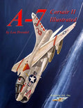 A-7 Corsair II Illustrated - Paperback