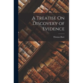 A Treatise On Discovery of Evidence - Paperback