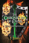 The Chronicles of Caine: The Curse Revealed - Paperback