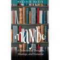 Maybe: A Collection of Thoughts, Musings, and Nonsense - Paperback