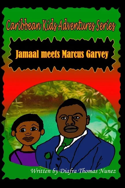 Jamaal Meets Marcus Garvey - Paperback