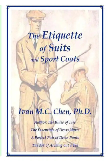 The Etiquette of Suits and Sport Coats - Paperback