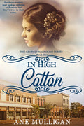 In High Cotton - Paperback