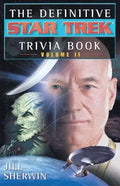 The Star Trek: The Definitive Star Trek Trivia Book: Volume II - Paperback
