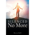 Silenced No More - Paperback