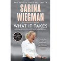 What It Takes: My Playbook on Life and Leadership - Paperback