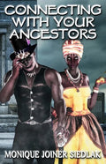 Connecting With Your Ancestors - Paperback