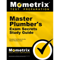 Master Plumber's Exam Secrets Study Guide: Plumber's Test Review for the Master Plumber's Exam - Paperback