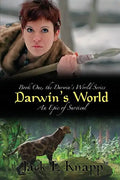 Darwin's World: An Epic of Survival - Paperback