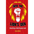 Into the Lion's Den: A Christian response to Cultural Marxism, political correctness and victim groups - Paperback