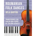 Bartók: Romanian Folk Dances (arr. for violin) - Paperback