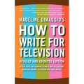 How to Write for Television - Paperback