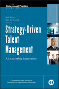 Strategy-Driven Talent Management: A Leadership Imperative - Hardcover