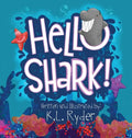Hello Shark - Hardcover
