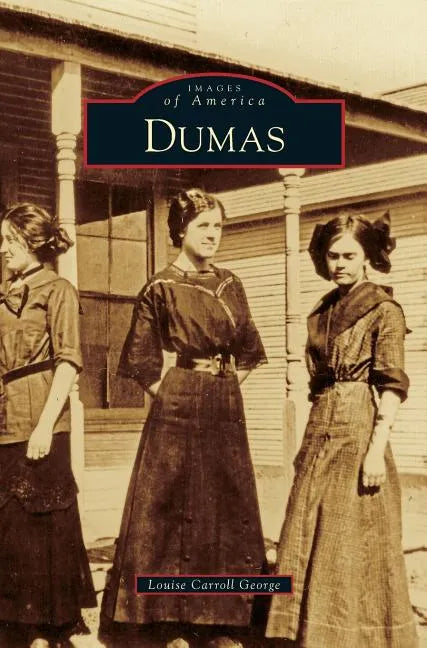 Dumas - Hardcover