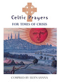 Celtic Prayers for Times of Crisis - Paperback