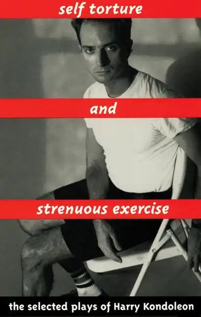 Self Torture and Strenuous Exercise - Hardcover