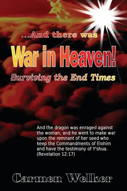 War in Heaven!: Surviving the End Times - Paperback