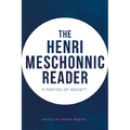 The Henri Meschonnic Reader: A Poetics of Society - Paperback