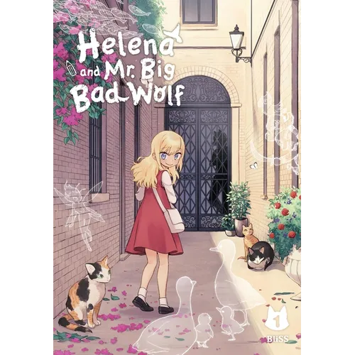 Helena and Mr. Big Bad Wolf, Vol. 1 - Paperback