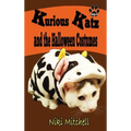 Kurious Katz and the Halloween Costumes: Large Print - Hardcover