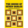 The House of Seven Gables - Paperback