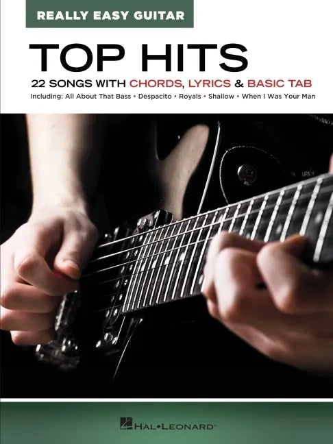 Top Hits - Really Easy Guitar: 22 Songs with Chords, Lyrics & Basic Tab - Paperback
