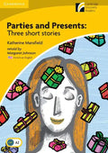 Parties and Presents Level 2 Elementary/Lower-Intermediate American English Edition: Three Short Stories - Paperback