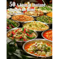 50 A Taste of Thailand Recipes for Home - Paperback