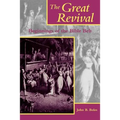 The Great Revival: Beginnings of the Bible Belt - Paperback