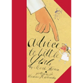Advice to Little Girls - Hardcover