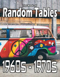 The Book of Random Tables: 1960s-1970s: 34 D100 Random Tables for Tabletop Role-playing Games - Paperback