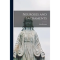 Neuroses and Sacraments - Paperback