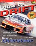 How to Drift: The Art of Oversteer - Paperback