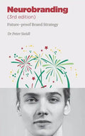 Neurobranding: Strategies for shaping consumer behavior - Paperback