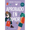 Aprobado En Amor / A Passing Grade in Love - Paperback