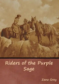 Riders of the Purple Sage - Hardcover