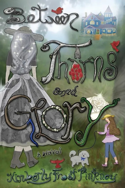 Between Thorns and Glory - Paperback