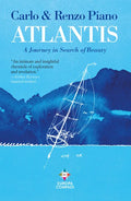 Atlantis: A Journey in Search of Beauty - Hardcover