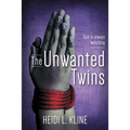 The Unwanted Twins: God is always watching - Paperback