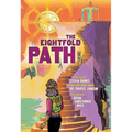 The Eightfold Path: A Graphic Novel Anthology - Hardcover