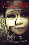 The House of Broken Dolls - Paperback