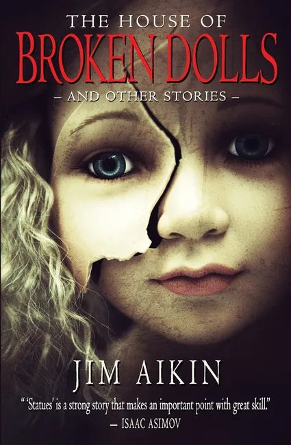 The House of Broken Dolls - Paperback